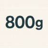 800 grammes